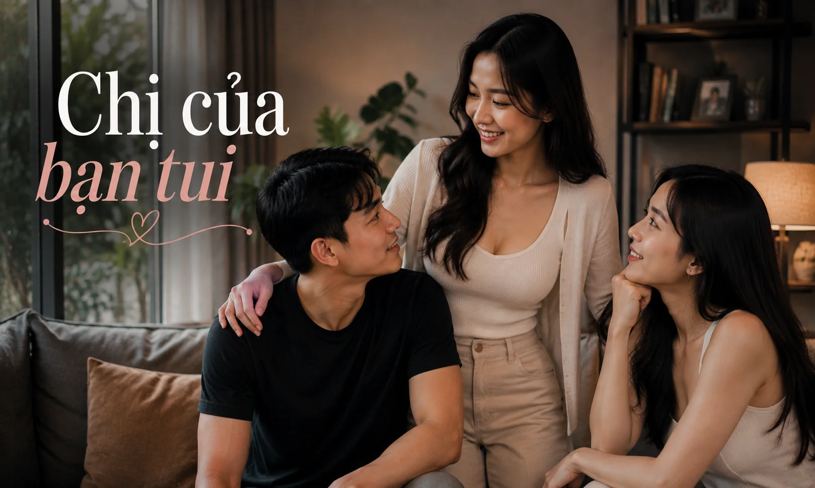 Chị của bạn tui